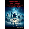 Lingua Latina A2 Latin - English Interlinear Short Stories on Egyptian Myths