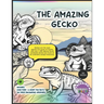 The Amazing Gecko Educational Coloring Book: Reptiles, Lizards Educational Kids Coloring Book