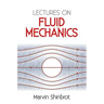 Lectures on Fluid Mechanics