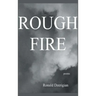 Rough Fire