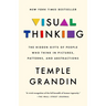 Visual Thinking: The Hidden Gifts of People Who Think in Pictures, Patterns, and Abstractions