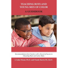 Teaching Boys and Young Men of Color: A Guidebook