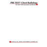 Chest Radiology: PreTest Self-Assessment and Review