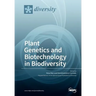 Plant Genetics and Biotechnology in Biodiversity