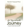 An Unpredictable Journey: Living with Guillain Barre Syndrome