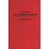 Change in Eastern Europe