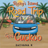 Rocky's Island Road Trip Goes Cuckoo