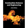 Combustion Science and Engineering