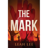 The Mark: The End of the World