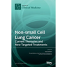 Non-small Cell Lung Cancer: Current Therapies and New Targeted Treatments