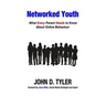 Networked Youth: What Every Parent Needs to Know About Online Behaviour