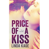 Price of a Kiss