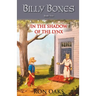 In the Shadow of the Lynx (Billy Bones, #2)