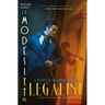Legalist: A Novel in the Grand Illusion