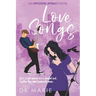 Love Songs: An Opposites Attract romance