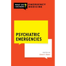 Psychiatric Emergencies