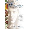 Wintering: A Novel of Sylvia Plath