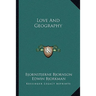 Love And Geography