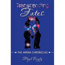 Transcending Fates: The Arena Chronicles