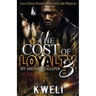The Cost of Loyalty 3: My Brother's Keeper