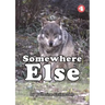 Somewhere Else