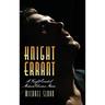 Knight Errant - An Equalizer Novel (hardback)