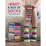Knit a Box of Socks: 24 Sock Knitting Patterns for Your Dream Box of Socks