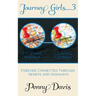Journey Girls..... 3..... Traveling To Indy