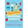 Fauxmances and Wedding Bouquets: A Serenade Creek Novel
