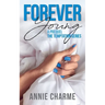 Forever Young: A Prequel