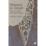 Women in Israel: Race, Gender and Citizenship