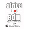 Africadotedu: It Opportunities and Higher Education in Africa