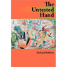 The Untested Hand