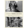 Histories of Disability in Latin America