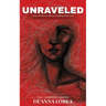 Unraveled: A love letter to those finding their way