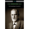 The Psychopathology of Everyday Life