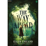 The Way Ahead 2: A Litrpg Adventure