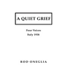 A Quiet Grief: Four Voices Italy 1938