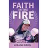 Faith in the Fire