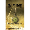 In Time: The Killing of Polly Paul