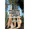 Cross-Cultural Research with Integrity: Collected Wisdom from Researchers in Social Settings