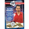 World Poker Tour(tm): In the Money [With Chip Tricks DVD]