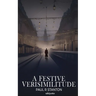 A Festive Verisimilitude