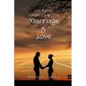 Cultural Perspectives on Marriage and Love