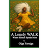 A Lonely Walk