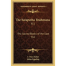 The Satapatha Brahmana V1: The Sacred Books of the East V12