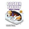 Foster Freddy Wants a Family