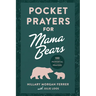 Pocket Prayers for Mama Bears: 100 Powerful Prayers