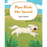 Piper Finds Her Special