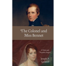 The Colonel and Miss Bennet